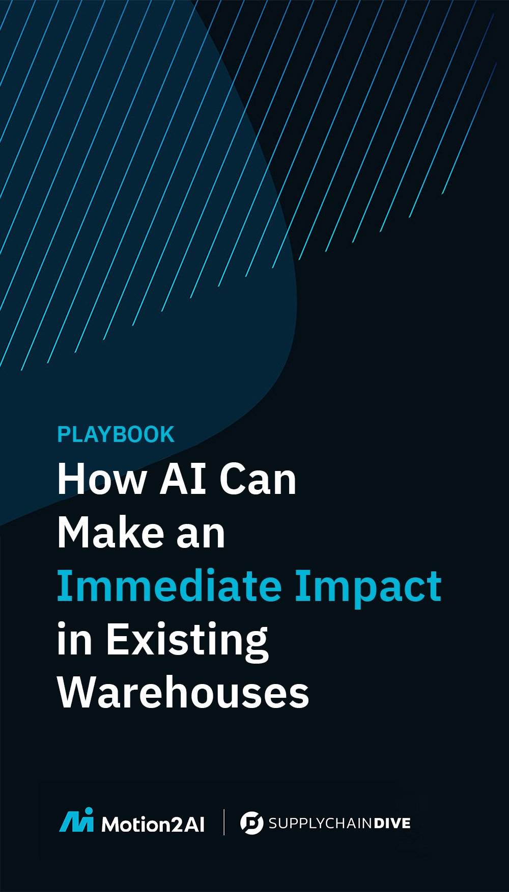 How AI Can Make an Immediate Impact in Existing Warehouses Playbook Tall Cover